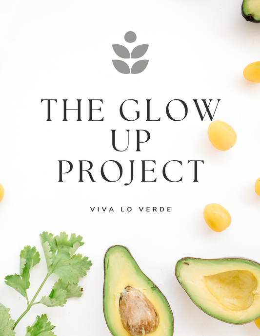 The Glow Up Project✨